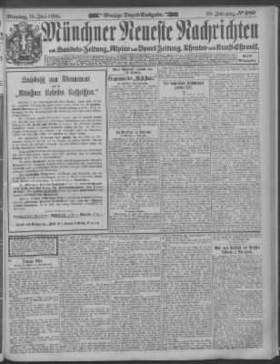 Münchner neueste Nachrichten Montag 18. Juni 1906