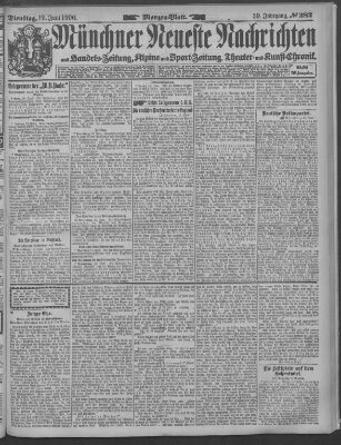 Münchner neueste Nachrichten Dienstag 19. Juni 1906