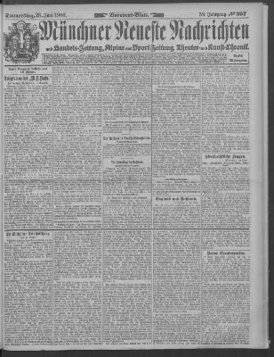 Münchner neueste Nachrichten Donnerstag 28. Juni 1906