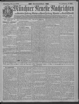 Münchner neueste Nachrichten Samstag 30. Juni 1906