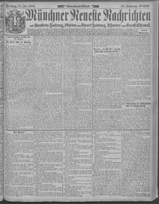 Münchner neueste Nachrichten Freitag 13. Juli 1906