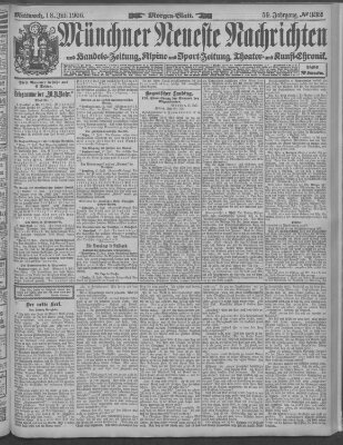 Münchner neueste Nachrichten Mittwoch 18. Juli 1906