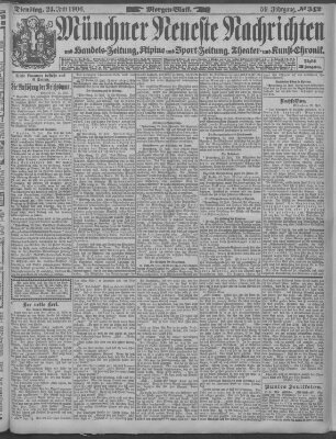 Münchner neueste Nachrichten Dienstag 24. Juli 1906