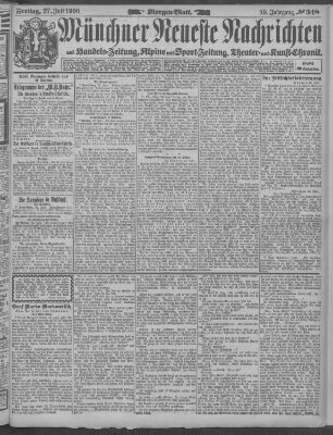 Münchner neueste Nachrichten Freitag 27. Juli 1906