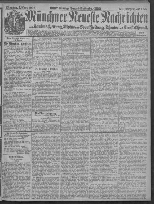 Münchner neueste Nachrichten Montag 2. April 1906