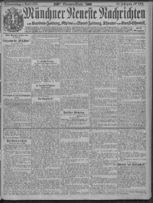 Münchner neueste Nachrichten Donnerstag 5. April 1906