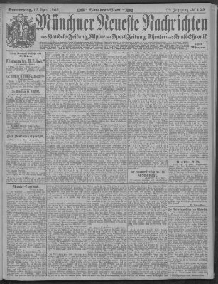 Münchner neueste Nachrichten Donnerstag 12. April 1906