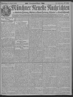 Münchner neueste Nachrichten Samstag 14. April 1906