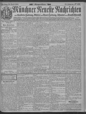 Münchner neueste Nachrichten Freitag 20. April 1906