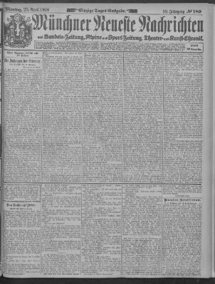 Münchner neueste Nachrichten Montag 23. April 1906