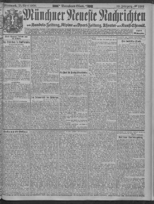 Münchner neueste Nachrichten Mittwoch 25. April 1906