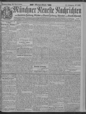 Münchner neueste Nachrichten Donnerstag 26. April 1906