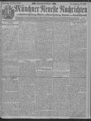 Münchner neueste Nachrichten Freitag 27. April 1906