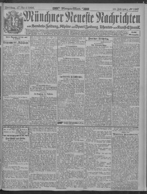 Münchner neueste Nachrichten Freitag 27. April 1906