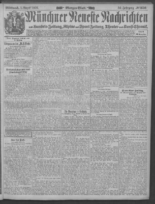 Münchner neueste Nachrichten Mittwoch 1. August 1906