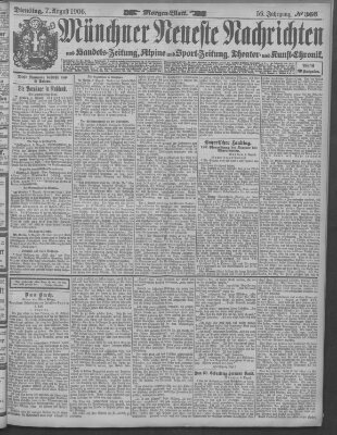 Münchner neueste Nachrichten Dienstag 7. August 1906
