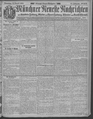 Münchner neueste Nachrichten Sonntag 12. August 1906