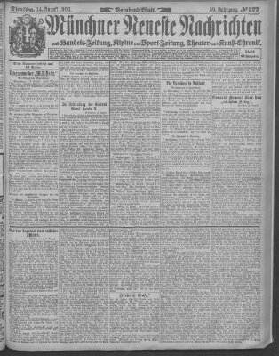 Münchner neueste Nachrichten Dienstag 14. August 1906