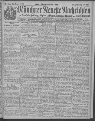 Münchner neueste Nachrichten Freitag 24. August 1906