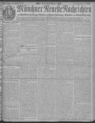 Münchner neueste Nachrichten Freitag 16. Oktober 1903