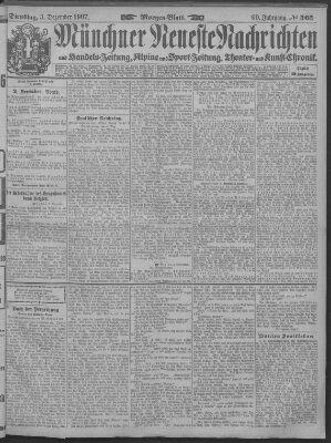 Münchner neueste Nachrichten Dienstag 3. Dezember 1907