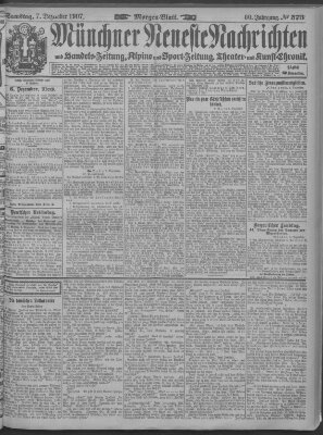 Münchner neueste Nachrichten Samstag 7. Dezember 1907