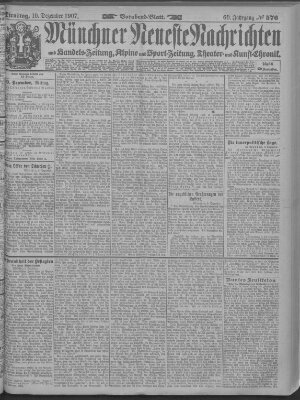 Münchner neueste Nachrichten Dienstag 10. Dezember 1907