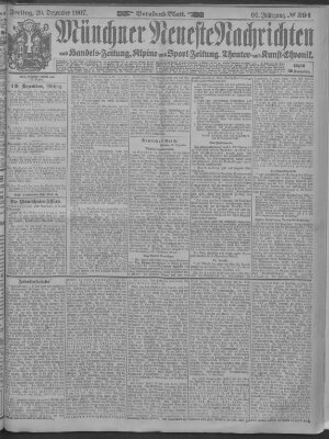 Münchner neueste Nachrichten Freitag 20. Dezember 1907