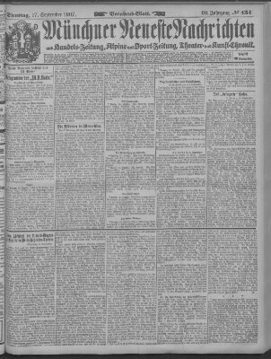 Münchner neueste Nachrichten Dienstag 17. September 1907