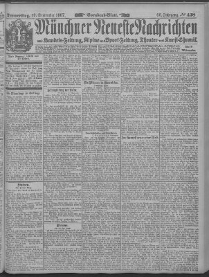 Münchner neueste Nachrichten Donnerstag 19. September 1907