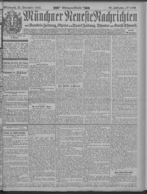 Münchner neueste Nachrichten Mittwoch 25. September 1907