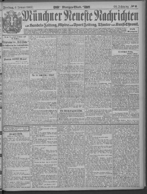 Münchner neueste Nachrichten Freitag 4. Januar 1907