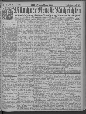 Münchner neueste Nachrichten Freitag 11. Januar 1907