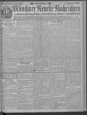 Münchner neueste Nachrichten Donnerstag 17. Januar 1907