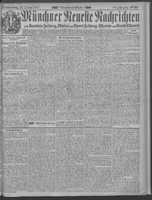 Münchner neueste Nachrichten Donnerstag 24. Januar 1907