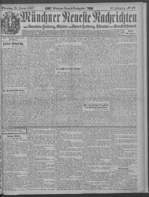 Münchner neueste Nachrichten Montag 28. Januar 1907