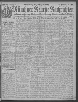 Münchner neueste Nachrichten Montag 4. März 1907