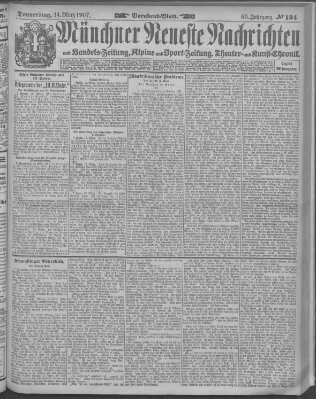 Münchner neueste Nachrichten Donnerstag 14. März 1907