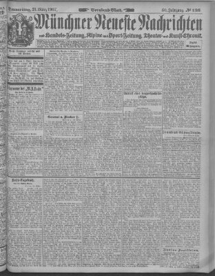 Münchner neueste Nachrichten Donnerstag 21. März 1907