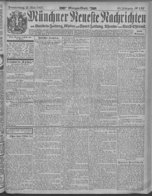 Münchner neueste Nachrichten Donnerstag 21. März 1907