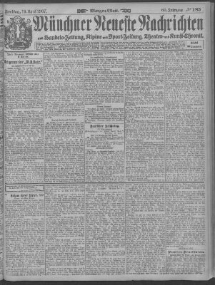 Münchner neueste Nachrichten Freitag 19. April 1907