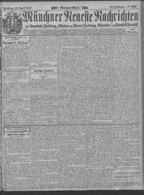 Münchner neueste Nachrichten Freitag 26. April 1907