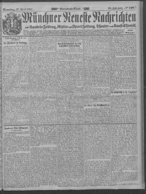 Münchner neueste Nachrichten Samstag 27. April 1907