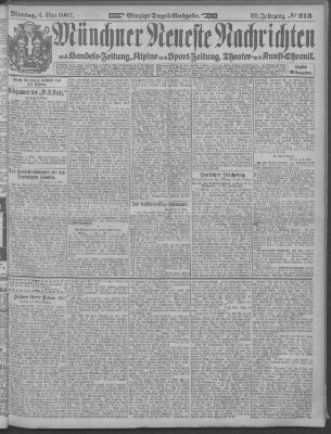 Münchner neueste Nachrichten Montag 6. Mai 1907