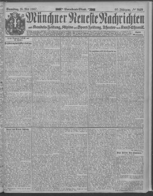 Münchner neueste Nachrichten Samstag 25. Mai 1907