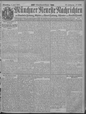 Münchner neueste Nachrichten Dienstag 4. Juni 1907