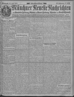 Münchner neueste Nachrichten Mittwoch 12. Juni 1907