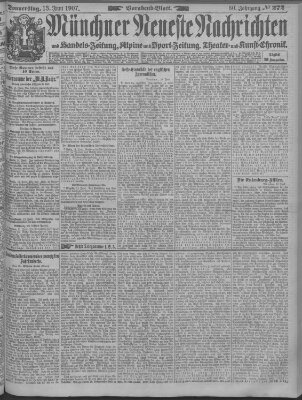 Münchner neueste Nachrichten Donnerstag 13. Juni 1907