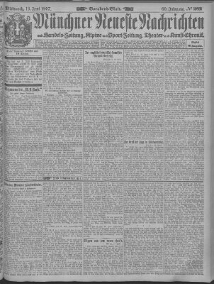 Münchner neueste Nachrichten Mittwoch 19. Juni 1907