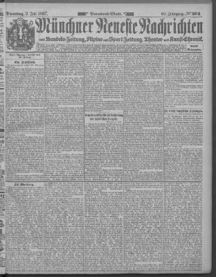 Münchner neueste Nachrichten Dienstag 2. Juli 1907